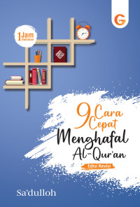 Image of Sembilan Cara Cepat Menghafal Al - Qur'an