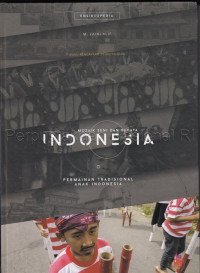 Image of Mozaik Seni dan Budaya Indonesia : permainan tradisional anak Indonesia