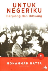 Image of Untuk Negeriku : berjuang dan dibuang