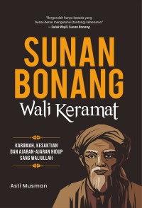 Image of Sunan Bonang Wali Keramat Karomah, Kesaktian dan Ajaran- Ajaran Hidup Sang Waliullah