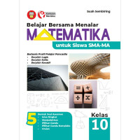 Image of Belajar Bersama Menalar Matematika untuk Siswa SMA-MA Kelas 10