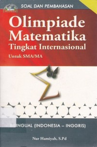 Image of Soal & Pembahasan Olimpiade Matematika Tingkat Internasional Untuk SMA/MA