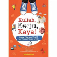 Image of Kuliah, Kerja, Kaya!
