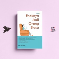 Image of Enaknya Jadi Orang Biasa