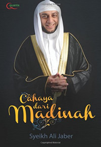 Image of Cahaya dari Madinah (Edisi Eksklusif) : mutiara hikmah penyejuk jiwa