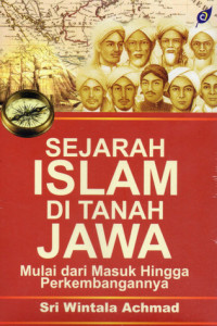 Image of Sejarah Islam di Tanah Jawa : mulai dari masuk hingga perkembangannya