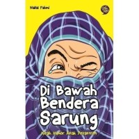 Image of Di bawah Bendera Sarung : kisah humor anak pesantren