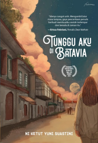 Image of Tunggu Aku di Batavia