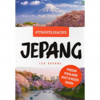 Image of Jepang : panduan perjalanan bujet di negeri Sakura