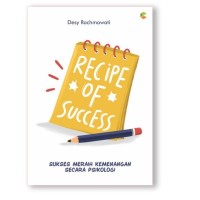 Image of Recipe of Success : sukses raih kemenanganmu