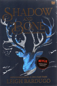 Image of Shadow and Bone = bayang dan belulang