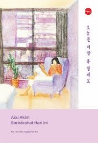Image of Aku Akan Beristirahat Hari Ini