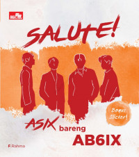 Image of Salute! Asix bareng AB6IX