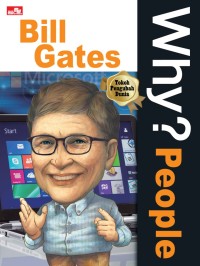 Image of Why? People : Bill Gates