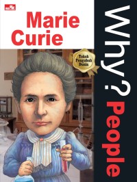 Image of Why? People : Marie Curie