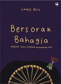 Image of Bersorak Bahagia