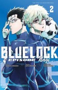 Image of Blue Lock Episode Nagi 2