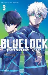 Image of Blue Lock Episode Nagi 3