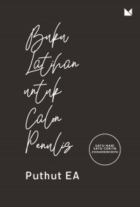 Image of Buku Latihan untuk Calon Penulis
