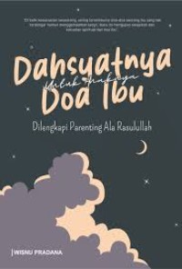 Image of Dahsyatnya Doa Ibu untuk Anaknya : dilengkapi parenting ala Rasulullah SAW