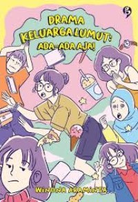 Image of Drama Keluarga Lumut : ada-ada aja!