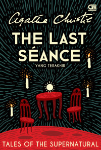 Image of The Last Seance = yang terakhir