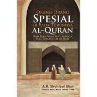 Image of Orang-orang Spesial di balik turunnya Al-Quran dari Para Penentang hingga Para Pengikut Setia Nabi