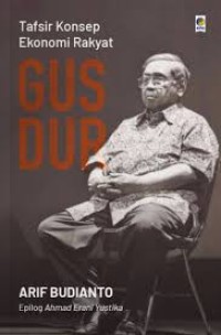 Image of Tafsir Konsep Ekonomi Rakyat Gus Dur