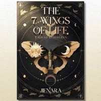 Image of The 7 Wings of Life (Final Chapter Trilogi 7 Sayap Pendosa)