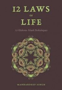 Image of Twelve Laws of Life = 12 hukum abadi kehidupan