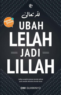 Image of Ubah Lelah Jadi Lillah