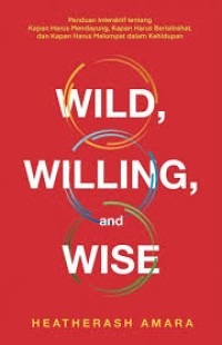 Image of Wild, Willing, and Wise