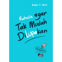 Image of Rahasia agar Tak Mudah Dilupakan