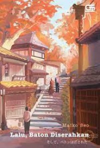 Image of Lalu, Baton Diserahkan