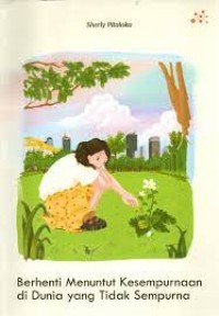 Image of Berhenti Menuntut Kesempurnaan di Dunia yang Tidak Sempurna