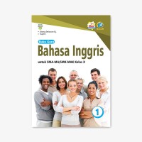 Image of Bahasa Inggris untuk Siswa SMA-MA/SMK-MAK Kelas X