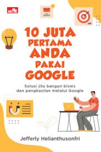Image of Sepuluh Juta Pertama Anda Pakai Google