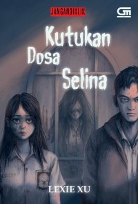 Image of Jangan Diklik : kutukan dosa selina