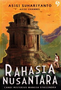 Image of Rahasia Nusantara : candi misterius wangsa syailendra