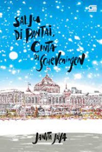 Image of Salju di Pantai, Cinta di Scheveningen