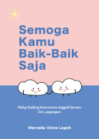 Image of Semoga Kamu Baik- baik Saja