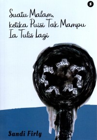 Image of Suatu Malam ketika Puisi Tak Mampu Ia Tulis Lagi